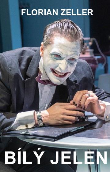 Bílý jelen (poprvé v českém&nbsp;divadle…)